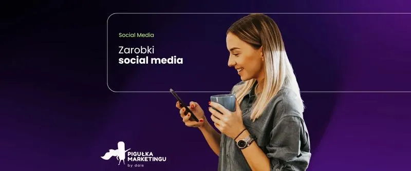 Jakie są średnie zarobki social media specialist w 2026 roku?
