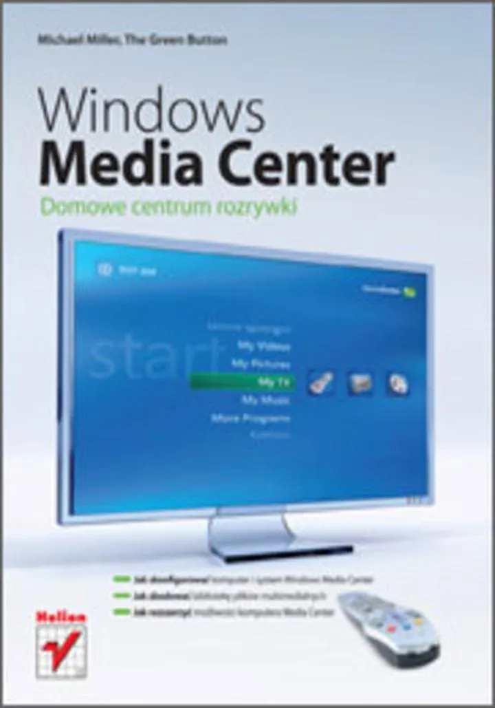 Odinstalowanie Windows Media Center krok po kroku